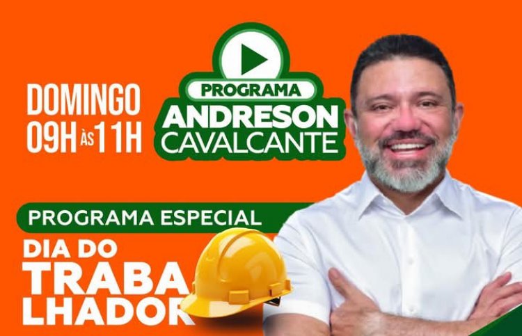 Andreson Cavalcante prepara programa especial para homenagear os trabalhadores de Autazes